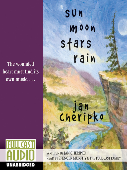 Title details for Sun Moon Stars Rain by Jan Cheripko - Available